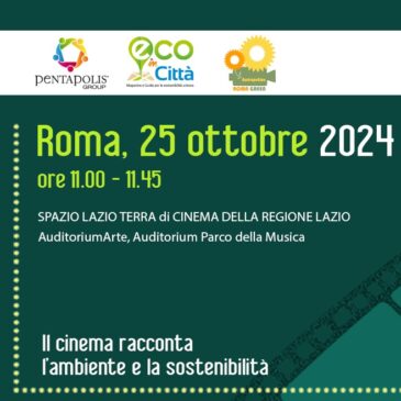 Green Movie Award 2024, il 25 ottobre Auditorium di Roma la settima edizione